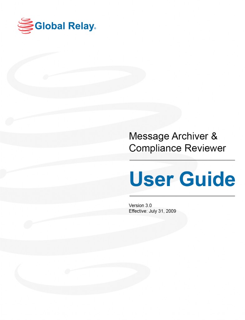 Global Relay Message Archiver User Guide Version 3 Cobweb Knowledge 