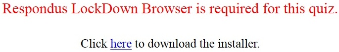 LockDown Browser Required Message