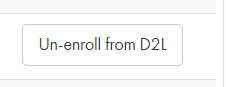 Shows Un-enroll from D2L button on Verify Roster form