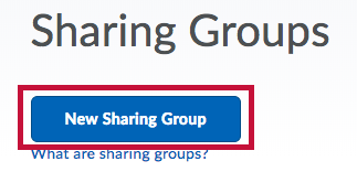 Identifies the New Sharing Group button.