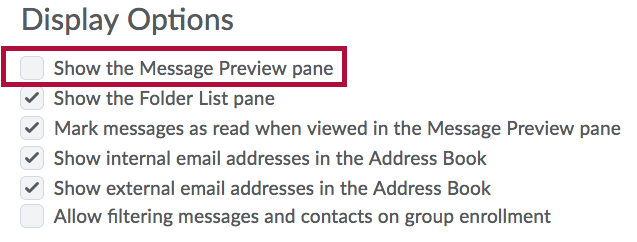 Identifies preview pane choice in Email Display Options