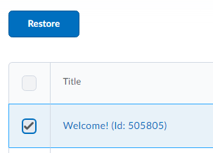 Shows Selected annoucement with Restore button