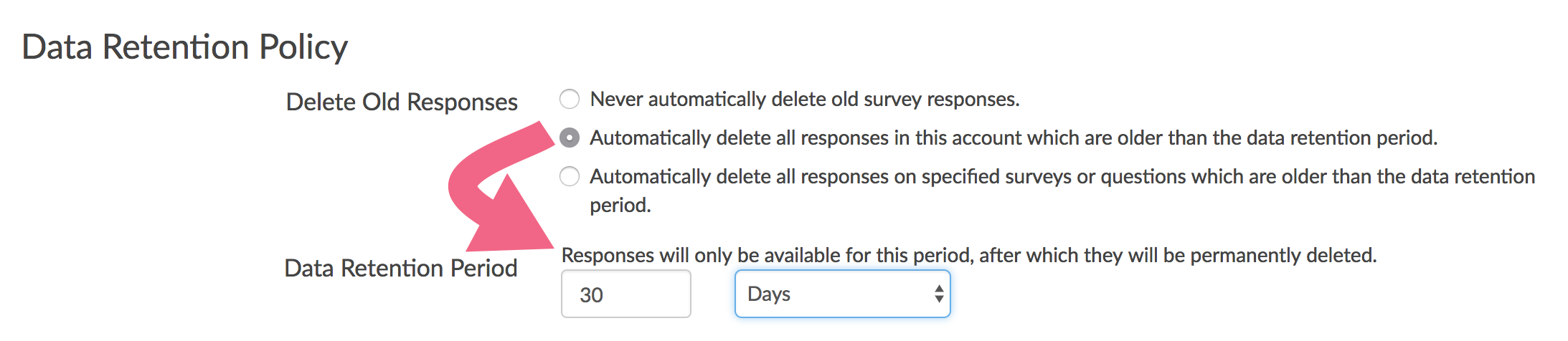 DRP Setting: Automatically delete responses older than the data retention period