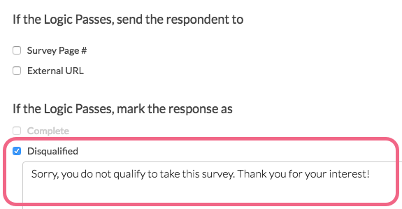 Mark Response as Disqualified and Customize Message