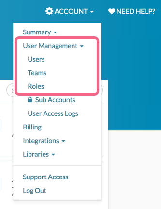 Account > User Management will be accessible to admin users