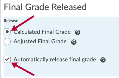 Identifies Calculated Final Grade and Automatically release final grade