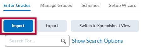 Indicates Import button on the Manage Grades screen