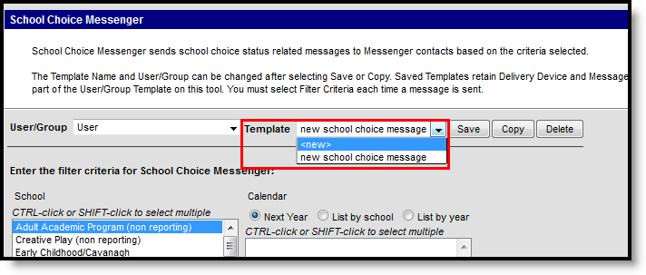 Screenshot of the School Choice Messenger tool where the Template dropdown list is displayed.