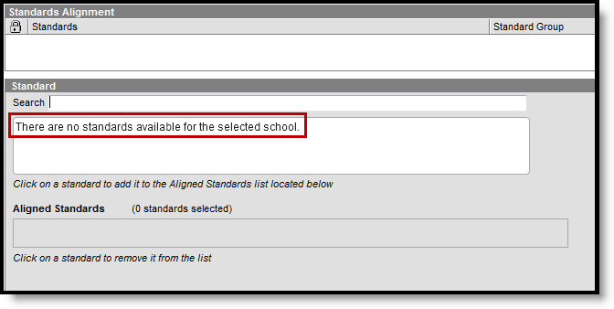 Screenshot showing the message that displays when there are no standards for the selected school. 