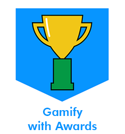 Gamify with Awards