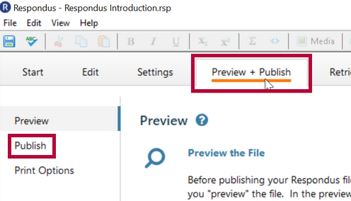 Displays the Preview + Publish tab option.