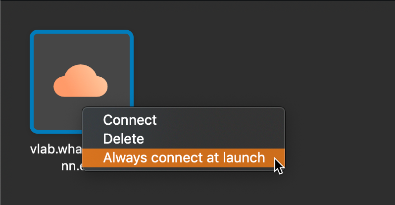 Image shows dropdown with Always connect at launch selected.