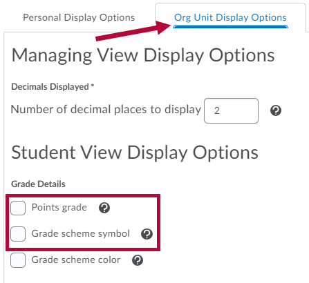 Indicates Options tab and Identifies gradebook student display options.