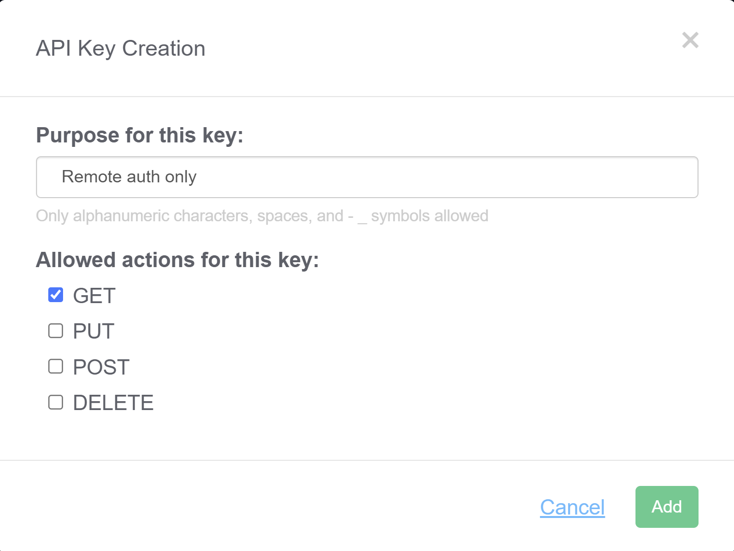 screenshot of the API Key Creation pop-up with the purpose listed as "Remote auth only" and the GET action as the only checked action