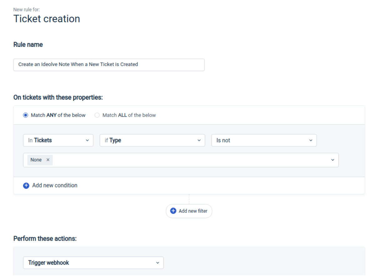 Adding a trigger on a new ticket created | Ideolve