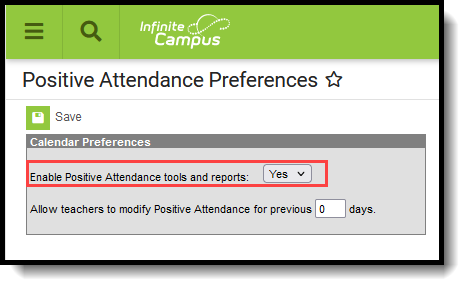 Screenshot of the Positive Attendance Preferences set to Yes.