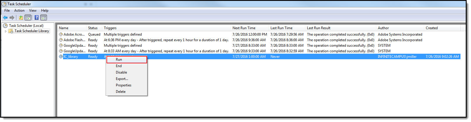 Screenshot of  the task within the Task Scheduler and Run