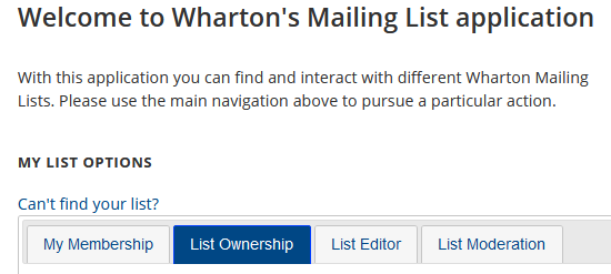 Can't find your list? Pop up tab with, from left to right, My Membership, List Ownership, List Editor, and Listen Moderation. List Ownership highlighted.