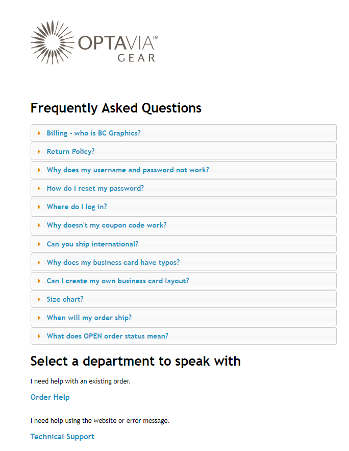 OPTAVIA Gear Help page - you can choose from one of the Frequently Asked Questions, speak with a department for help with an existing order, or reach out for technical support. 