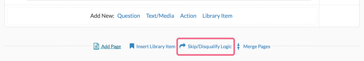 Add Skip/Disqualify Logic