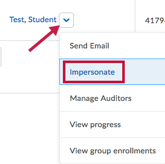 Indicates drop down arrow for Test Student and Identifies Impersonate