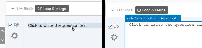 Left: Qualtrics question text. Right: Focused converts to edit mode.
