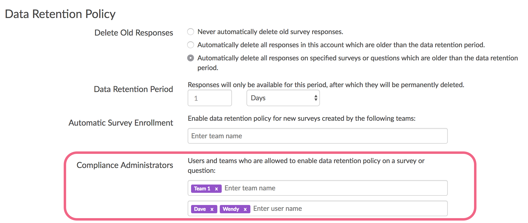 DRP Setting: Set up Compliance Administrators who can manually apply our DRP to surveys and questions
