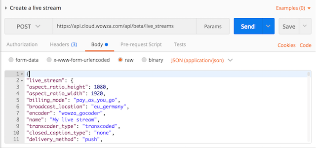example Postman HTTP request for Wowza Video