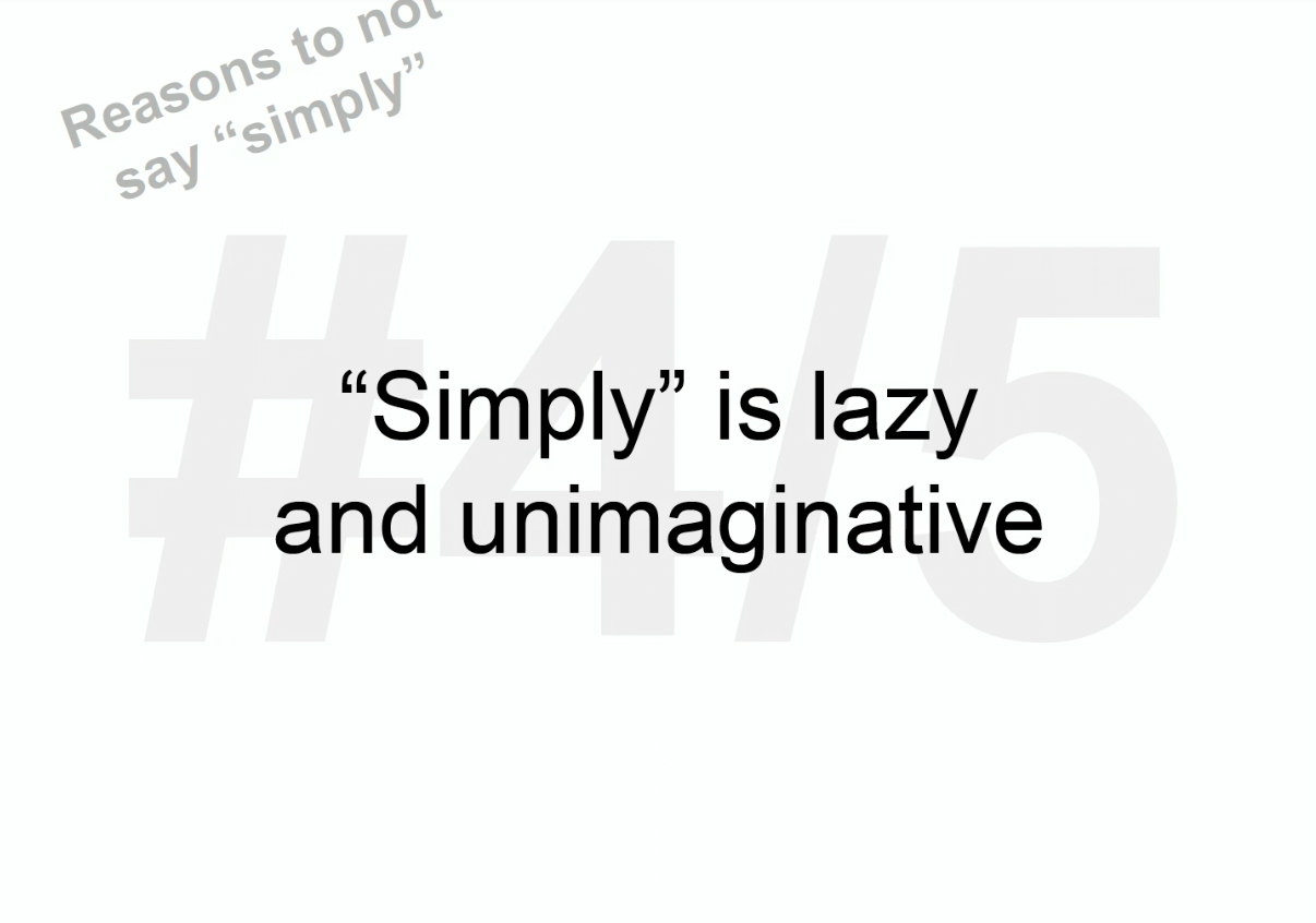 Image with a #4 of 5 watermark, text reads: Simply is lazy and unimaginative