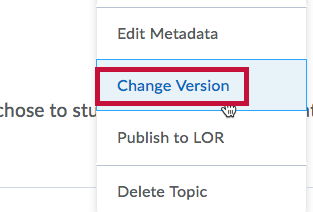 Identifies Change Version option.