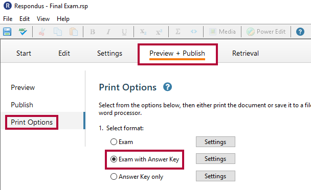 Identifies the Preview & Publish tab, the Print Options tab and the Exam with Answer Key option.