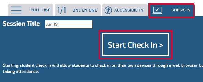 Identifies Start Check In button on the Check In tab