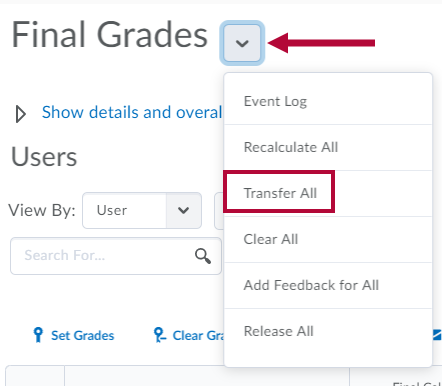 Indicates context menu arrow and identifies Transfer All option