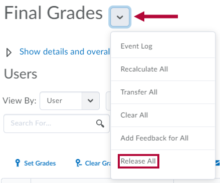 Indicates Final grades context menu arrow and identifies Release All option.
