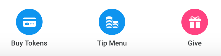 Icons for Buy Tokens, Tip Menu, Give