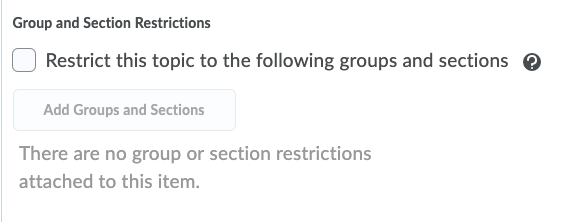Shows Topic group and section restrictions.