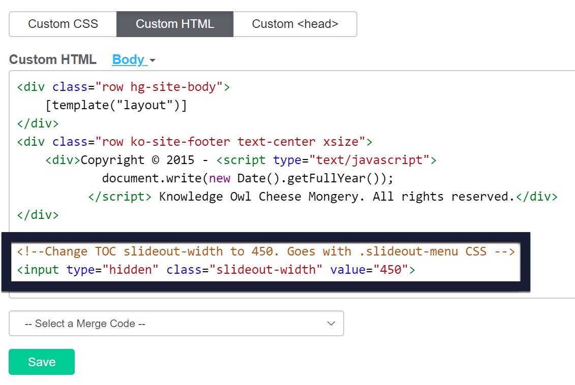 Screenshot of the Style Settings Body Custom HTML, showing the sample code added