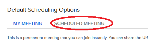 Choose Scheduled Meeting Tab