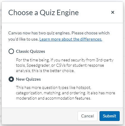 Quiz Engine Selector, select New Quizzes