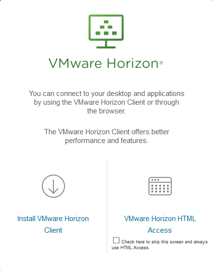 image of connection screen, with 'VMware Horizon HTML Access' icon on bottom right. Includes checkbox to remember this choice in the future.