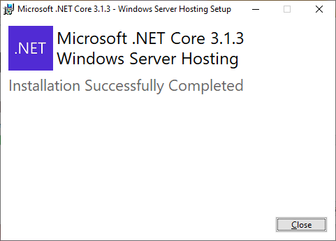 MS .NET Core 3.1.3 Windows Server Hosting Setup Installation Successfully Completed message.