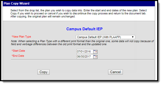  Screenshot of the Plan Copy Wizard with Campus Default IEP selected as the New Plan Type.