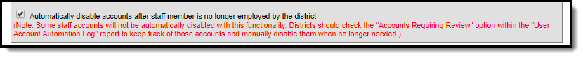 Screenshot of the automatically disable accounts after staff member is no longer employed by the district preference