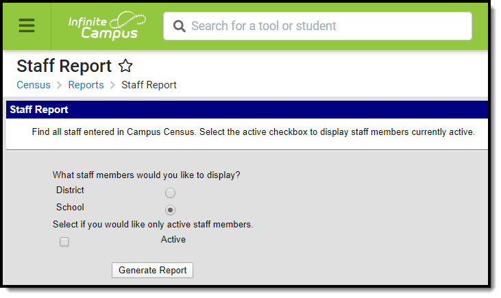 Screenshot of the Staff Report tool, located at Census, Reports.