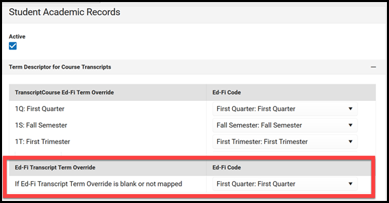 Screenshot of Ed-Fi Transcript Term Override field on the Student Academic Records Resource Preferences.