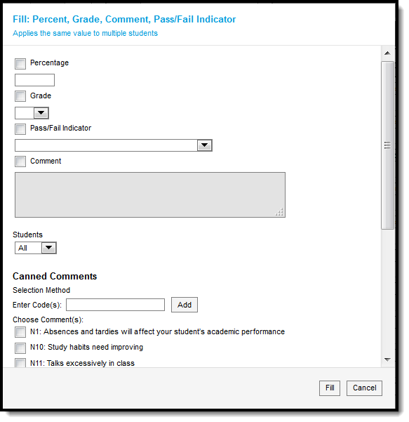 Screenshot of the Fill: Percent, Grade, Comment, Pass/Fail Indicator editor.