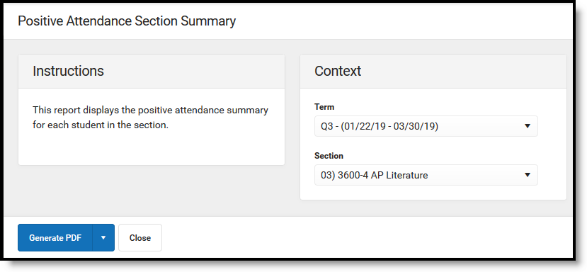 Screenshot of the Positive Attendance Section Summary report editor. 