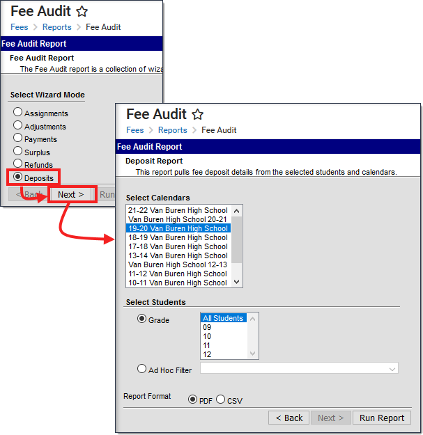 Two-part screenshot highlighting the Deposits button on the Fee Audit Report editor and the options for the Deposit Report.