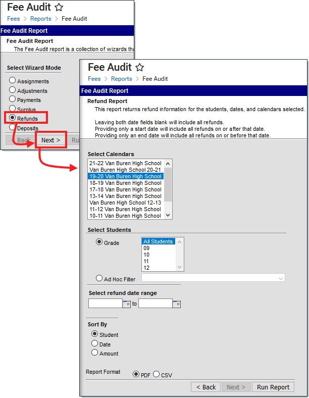 Two-part screenshot highlighting the Refunds button on the Fee Audit Report editor and the options for the Refund Report.