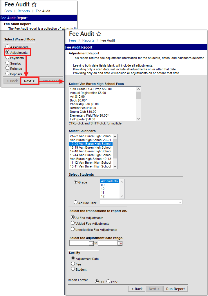Two-part screenshot highlighting the Adjustments button on the Fee Audit Report editor and the options for the Adjustment Report.